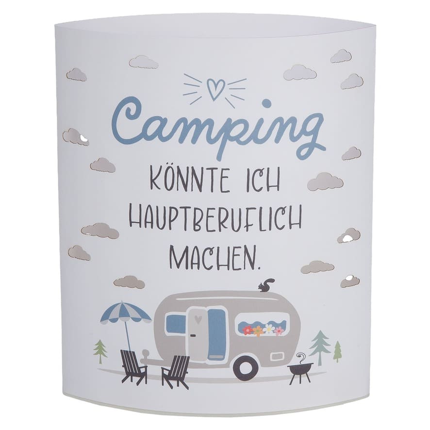 Camping Dekolampe weiß - Camping könnte ich hauptberuflich machen - 61742 Gilde Dekoleuchte